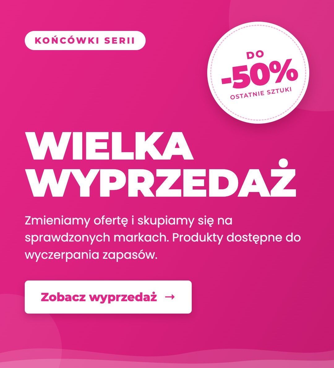 Wielka wyprzedaż – końcówki serii do -50% w sklepie HappyMed